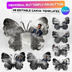 08 Editable Memorial Black Butterfly Pin Button Template, Black in loving memory Butterfly Pin Button Template, In Loving Memory Template - Editable Memorial Canva Template
