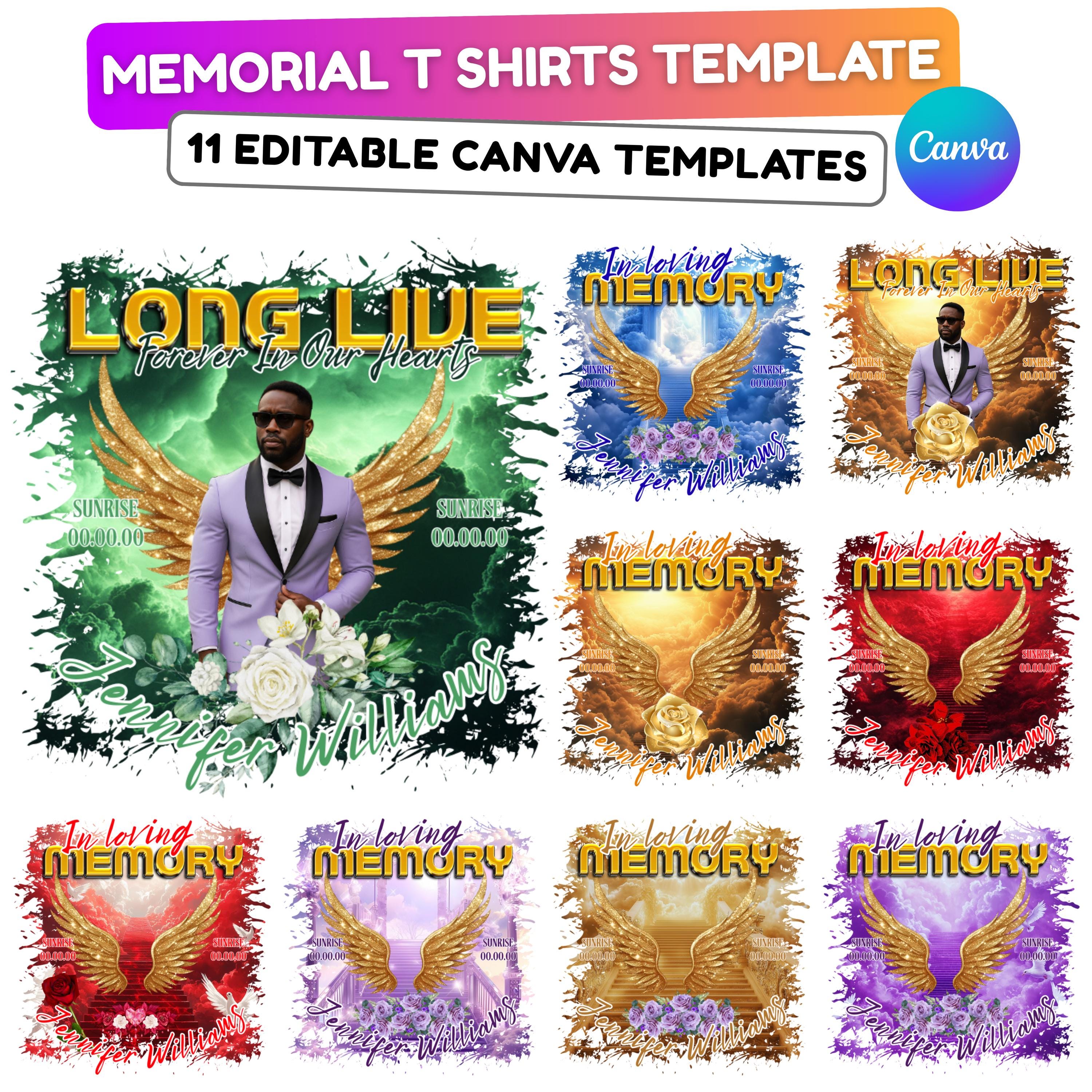 11 Long Live Memorial T Shirt Canva Editable Templates, In Loving Memory Templates, Memorial Canva Template, Funeral & Celebration of Life - Editable Memorial Canva Template