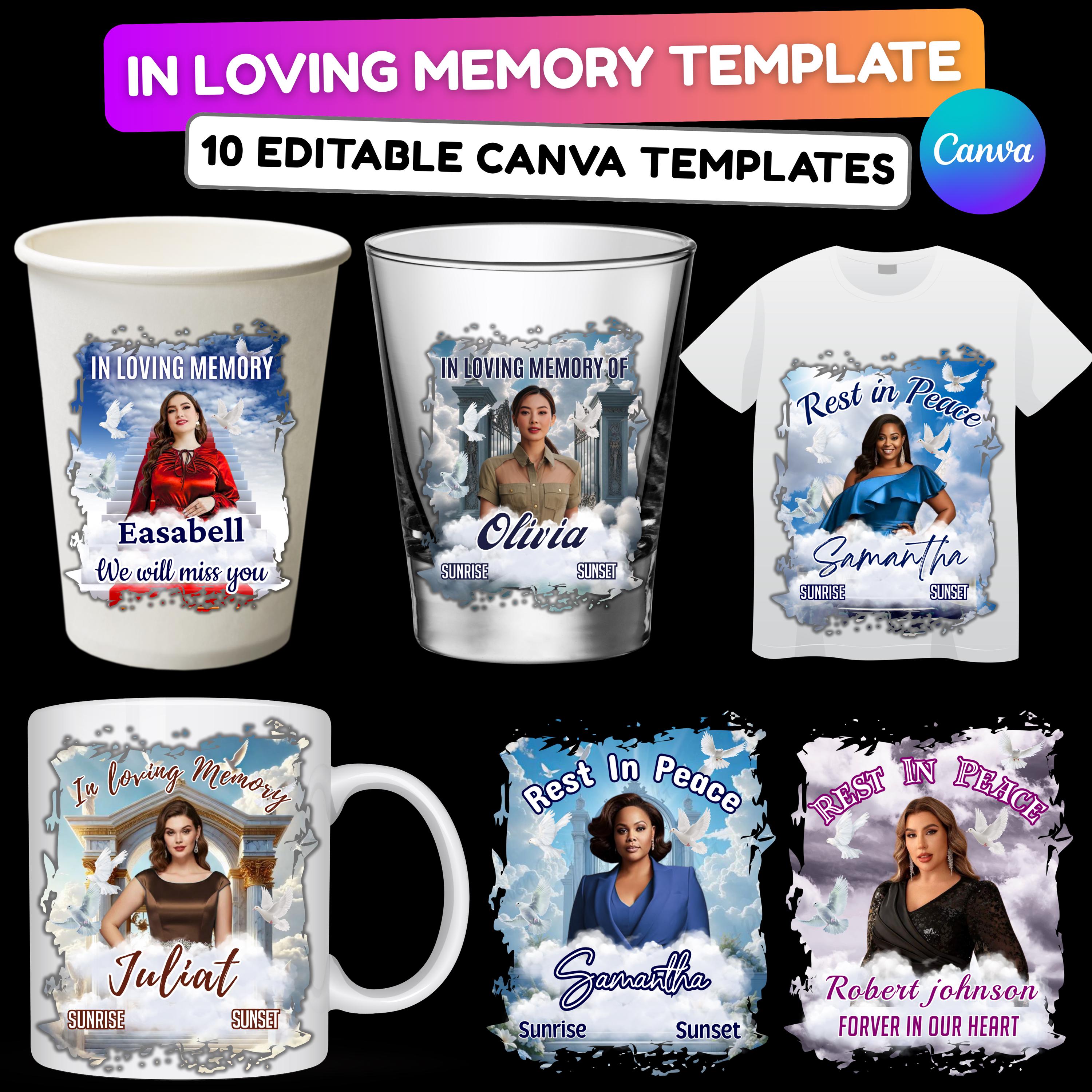 10 In Loving Memory Editable Template, Memorial Styrofoam Cup Design, Mug Sticker Template, Customize Party T Shirts - Editable Memorial Canva Template