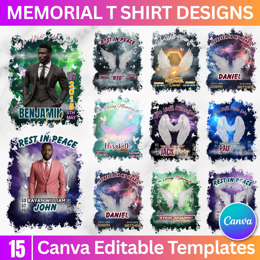 15 In Loving Memory T Shirt Canva Editable Templates, Memorial Canva Template, Rest In Peace, We Will Miss You, Foreever In Our Heart - Editable Memorial Canva Template
