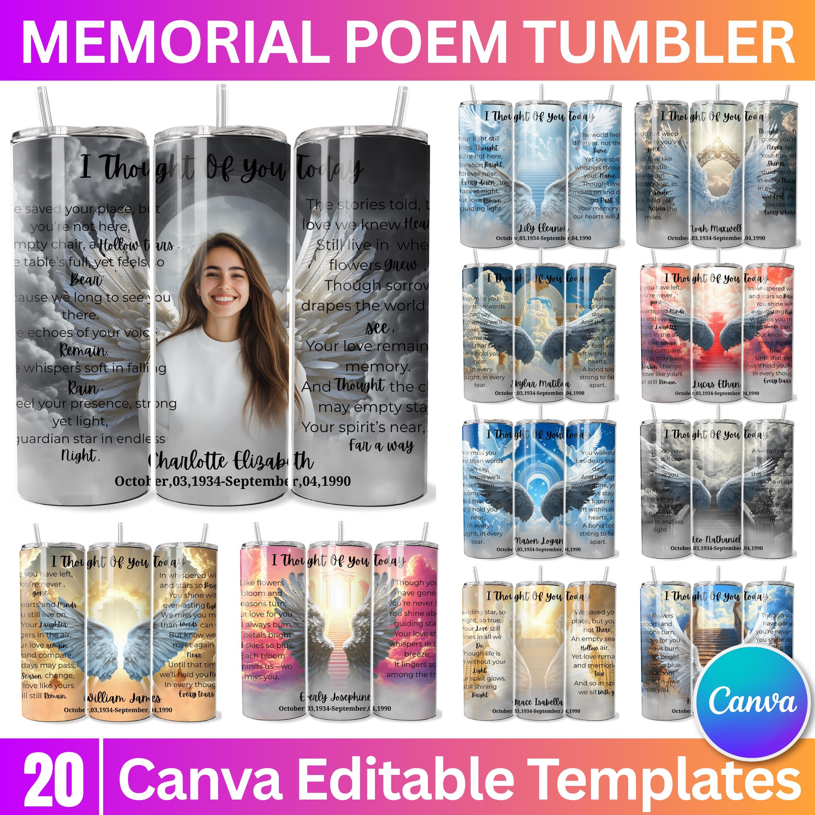 20 Memorial Poem Tumbler Canva Editable Template, I Thought Of You Today, Memorial Tumbler Template, Add your Own Photo Canva Tumbler - Editable Memorial Canva Template