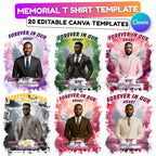 20 Forever In Our Heart Memorial T Shirt Editable Templates, In Loving Memory Templates, Memorial Canva Template, Digital Download - Editable Memorial Canva Template