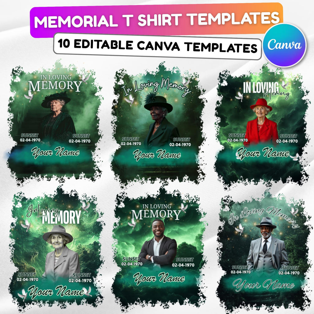 10 In Loving Memory Green T Shirt Canva Editable Templates, Memorial Editable Template, Rest In Peace Designs, Funeral & Celebration of Life - Editable Memorial Canva Template