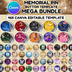 460+ In Loving Memory Pin Button Canva Mega Editable Templates Bundle, Memorial Pin Button Canva Designs, Rest in Peace Button - Editable Memorial Canva Template
