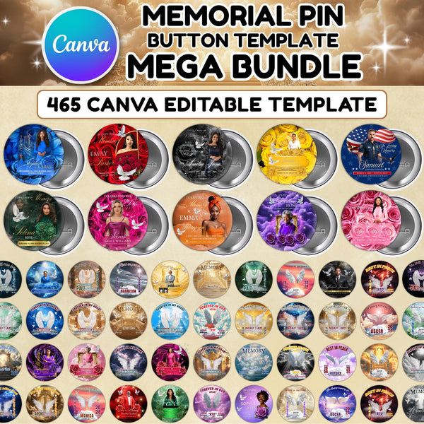 460+ In Loving Memory Pin Button Canva Mega Editable Templates Bundle, Memorial Pin Button Canva Designs, Rest in Peace Button - Editable Memorial Canva Template