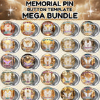 460+ In Loving Memory Pin Button Canva Mega Editable Templates Bundle, Memorial Pin Button Canva Designs, Rest in Peace Button - Editable Memorial Canva Template