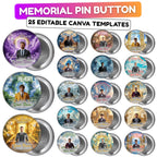 25 In Loving Memory Pin Button Canva Editable Templates, In Loving Memory Templates, Memorial Canva Template, Funeral & Celebration of Life - Editable Memorial Canva Template
