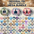 460+ In Loving Memory Pin Button Canva Mega Editable Templates Bundle, Memorial Pin Button Canva Designs, Rest in Peace Button - Editable Memorial Canva Template