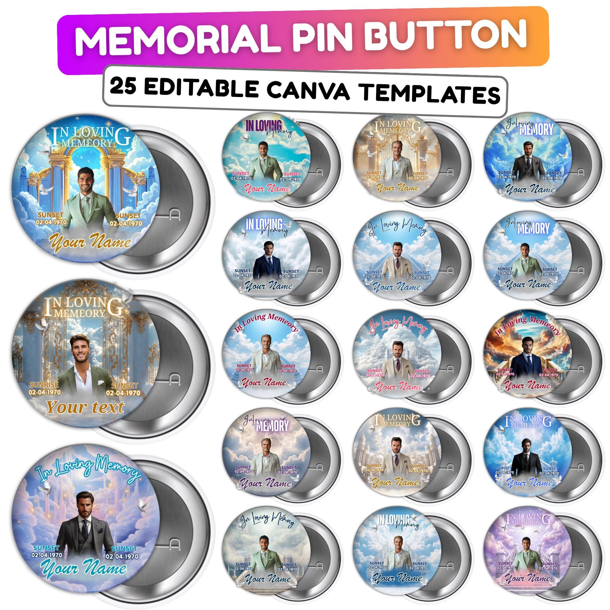 25 In Loving Memory Pin Button Canva Editable Templates, In Loving Memory Templates, Memorial Canva Template, Funeral & Celebration of Life - Editable Memorial Canva Template