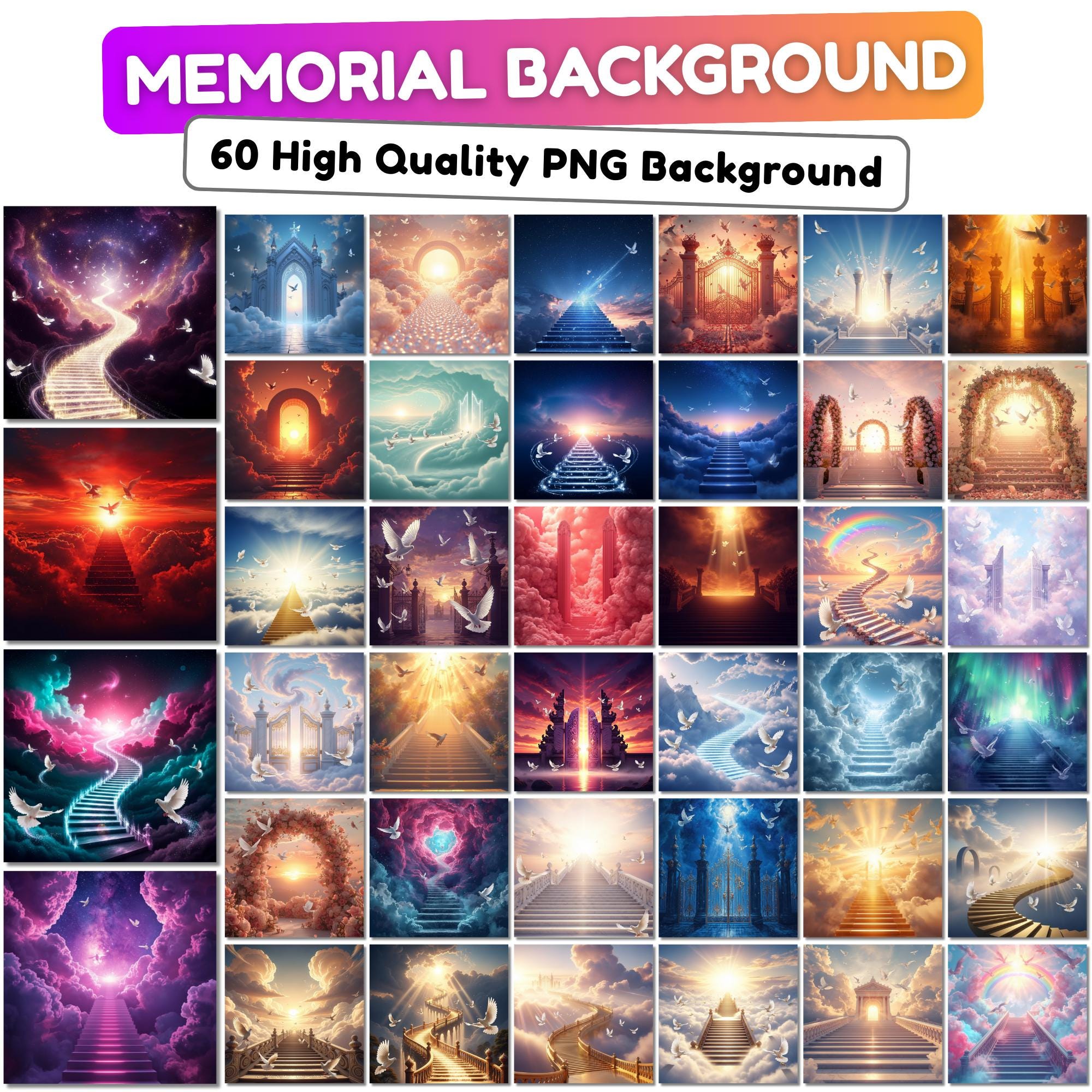 60 Memorial Heaven Backgrounds Png Bundle, Memorial Backgrounds, In Loving Memory Backgrounds, Heaven Stair Steps & Gate, Rest In Peace - Editable Memorial Canva Template